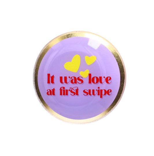 PLATE S, MOTIVE: IT WAS LOVE AT FIRST SWIPE